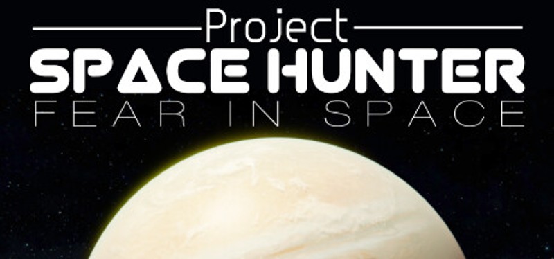 Project Space Hunter Image