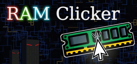 Games like RAM Clicker
