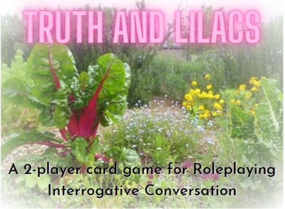 Truth and Lilacs Image