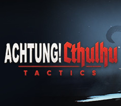 Achtung! Cthulhu Tactics Image