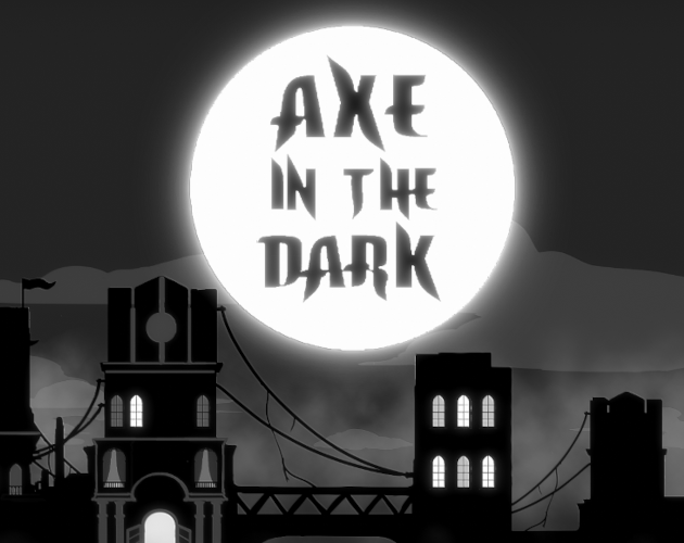 Games like Axe In The Dark