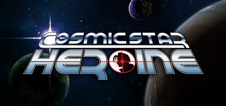 Games like Cosmic Star Heroine