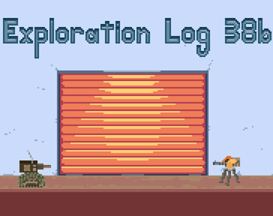 Exploration Log 38b | Update 2.0 Image