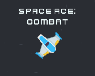 Games like Space Ace: COMBAT