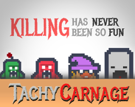 TachyCarnage Image