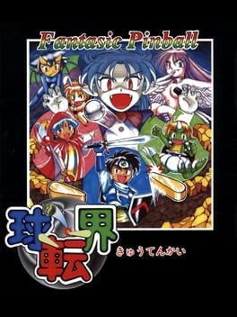 Games like Kyuutenkai: Fantasic Pinball