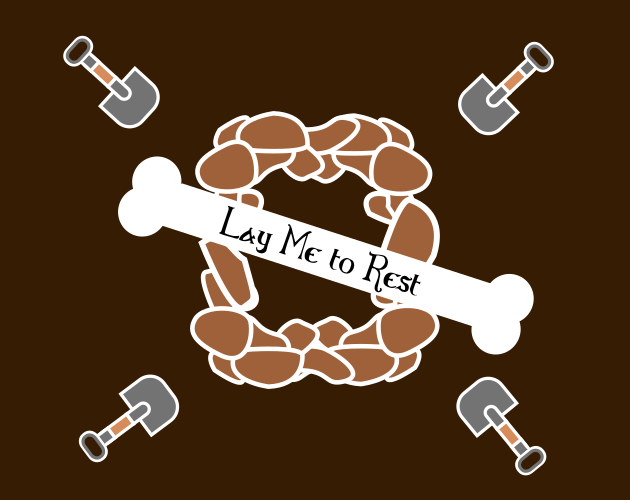 Games like Lay Me to Rest