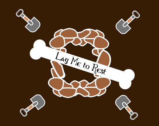 Lay Me to Rest Image