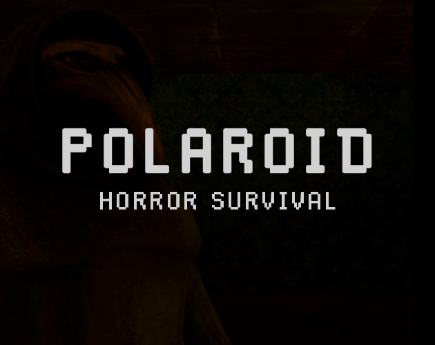 Games like POLAROID : Horror survival
