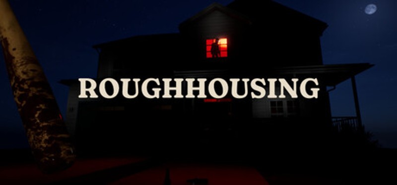 Roughhousing Image