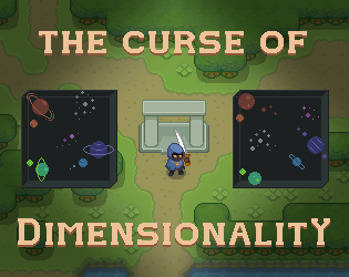 Games like The Curse of Dimensionality
