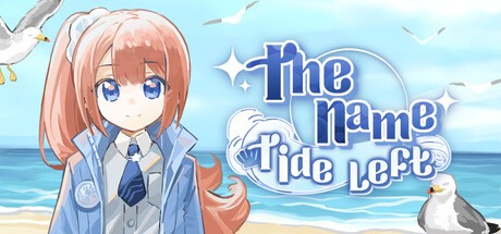 Games like The Name Tide Left
