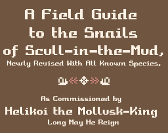 A Field Guide to the Snails of Scull-in-the-Mud Image