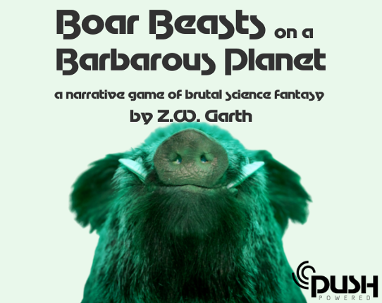 Boar Beasts on a Barbarous Planet Game Cover