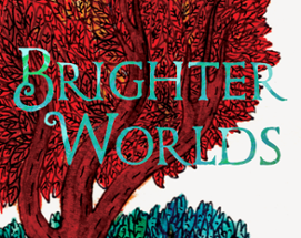 Brighter Worlds Image