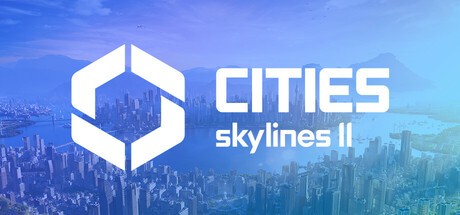 Games like Cities: Skylines 2