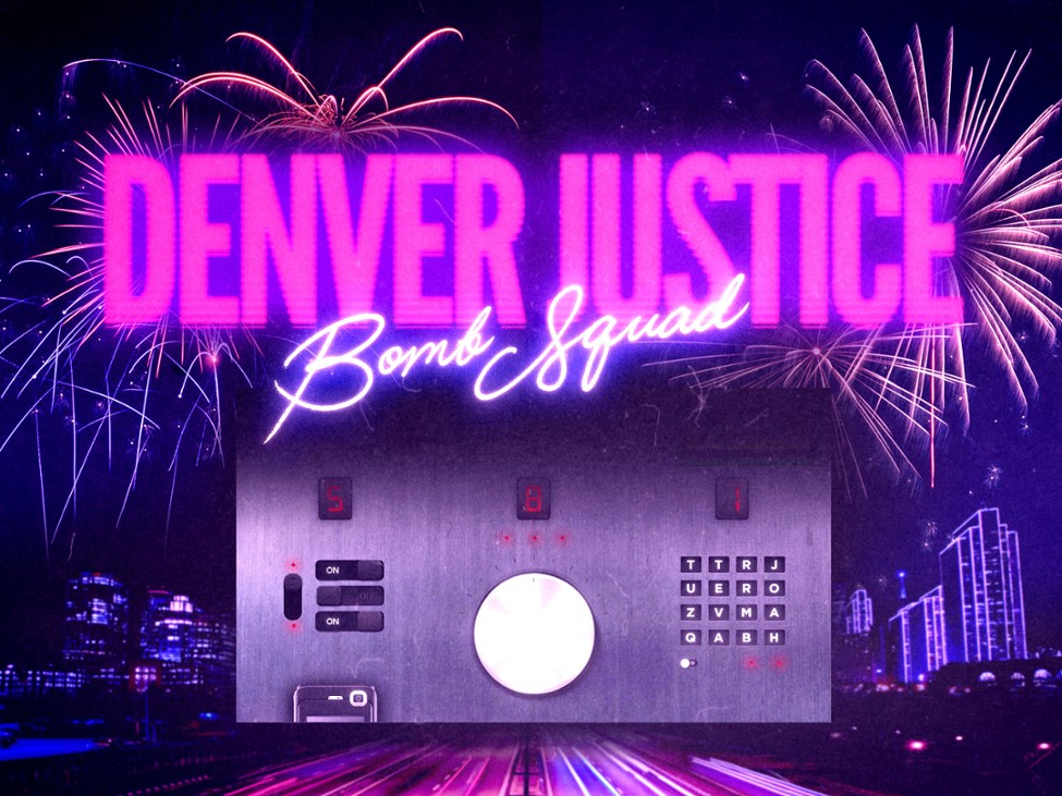 Games like Denver Justice: Bomb Squad