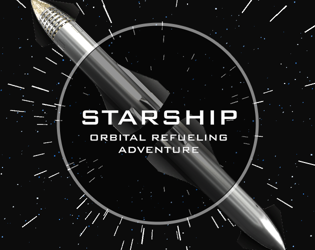 Games like Starship Orbital Refueling Adventure