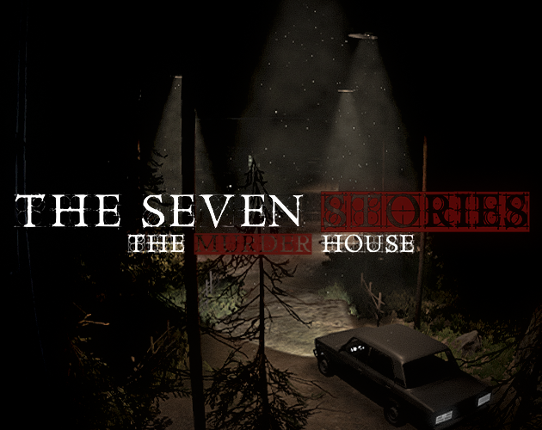 The Seven Stories : The Murder House Game Cover