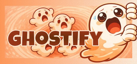 Games like Ghostify