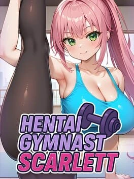 Games like Hentai Gymnast Scarlett