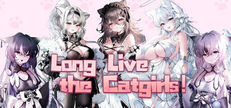 Long Live the Catgirls！ Image