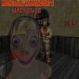 Games like Mother Bird Horror Story Ch2