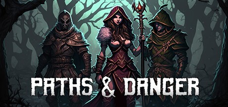 Games like Paths & Danger