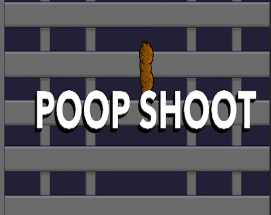 Poop Shoot - A Dudesy Mini Game (Inspired by True Events) Image