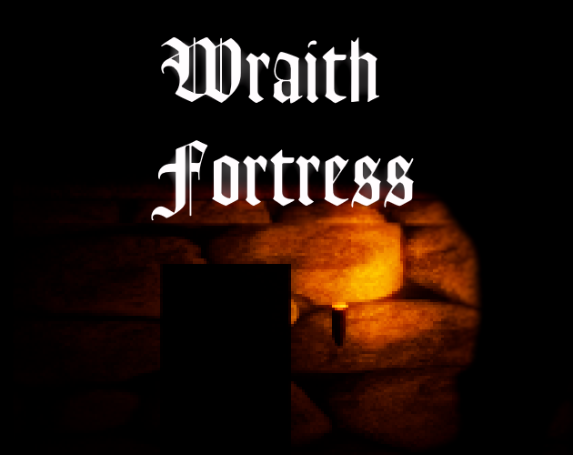 Games like Wraith Fortress