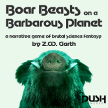 Boar Beasts on a Barbarous Planet Image