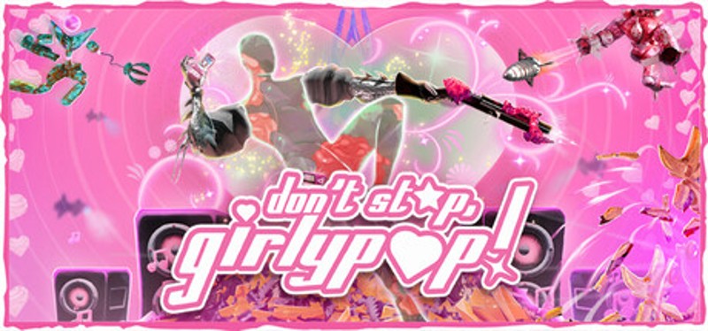 Don't Stop, Girlypop! Image