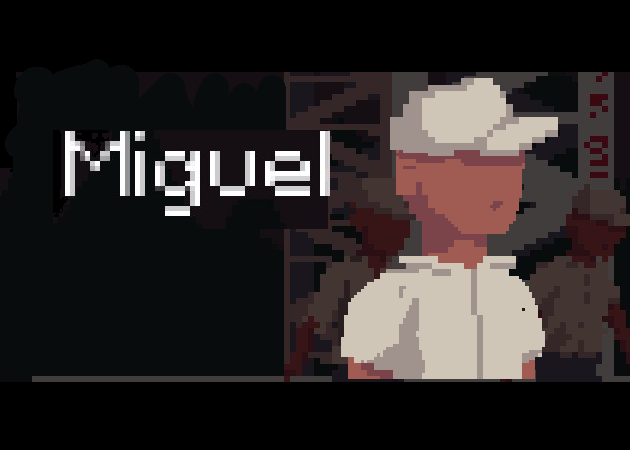 Games like Miguel