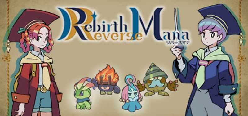 Rebirth x Reverse Mana Game Cover
