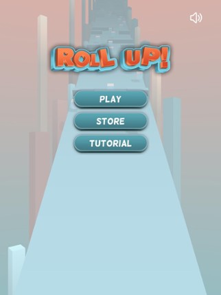 Roll Up! 3D screenshot