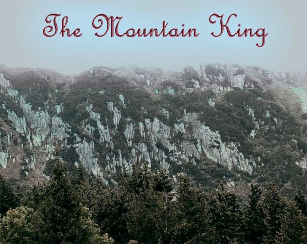 Games like The Mountain King