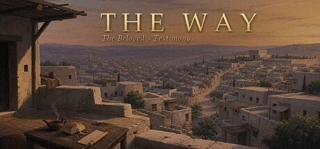 Games like The Way: The Beloved's Testimony