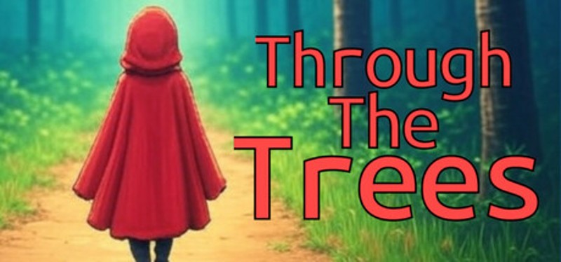 Through the Trees Image