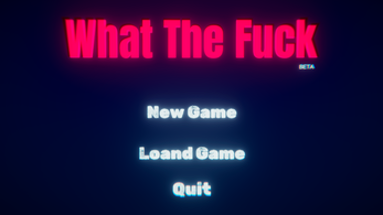 What The Fuck screenshot
