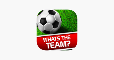 Whats the Team? Football Quiz Image