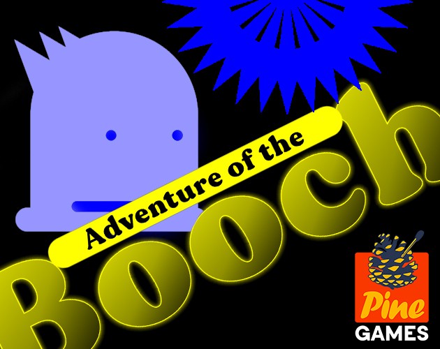 Games like Adventure of the Booch