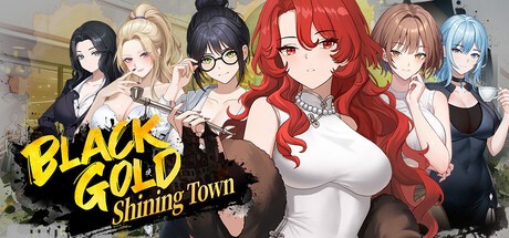 Games like Black Gold - Shining Town