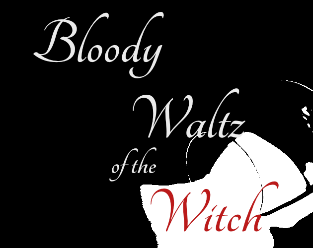 Games like Bloody Waltz of the Witch
