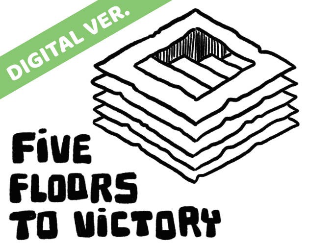 Games like Five Floors to Victory