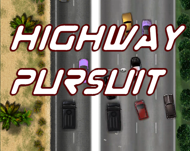 Games like Highway Pursuit