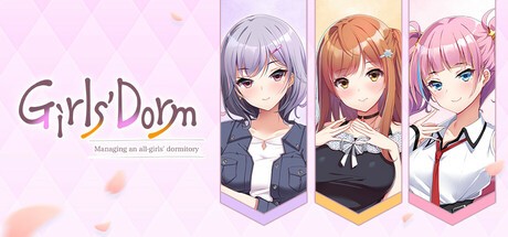 Games like Girls' Dorm -Managing an all-girls' dormitory-