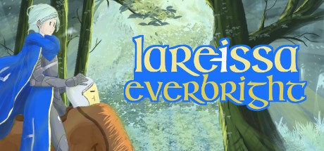 Games like Lareissa Everbright