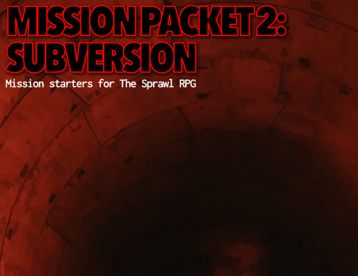 Games like Mission Packet 2: Subversion