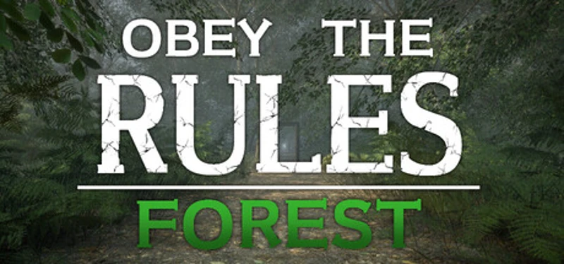 Obey the Rules: Forest Image