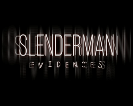 Slenderman: Evidences Image